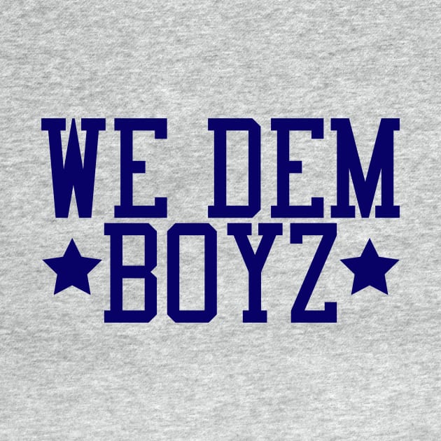 We Dem Boyz by jknaub